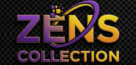 Zens Collection